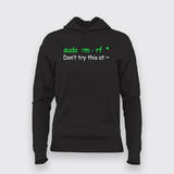 Don't Try This At Home Linux Super User Command Sudo rm rf Programmer Funny Hoodie For Women Online India