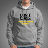 Don’t Panic I Am A Professional Embedded Software Engineer Hoodies For Men