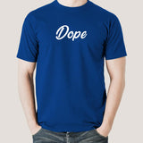 Dope  Men's T-shirt