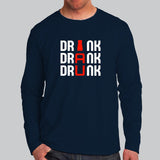Drink Drank Drunk T-Shirt For Men