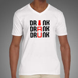 Drink Drank Drunk V Neck T-Shirt For Men Online