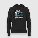 EAT SLEEP BOOK REPECT Funny Hoodies For Women Online India
