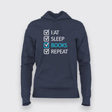 EAT SLEEP BOOK REPECT Funny Hoodies For Women