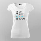 EAT SLEEP BOOK REPECT Funny T-Shirt For Women Online Teez