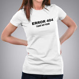 Programmer Error 404 T-Shirt Not Found Funny Women's Programming T-shirt