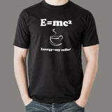 E=Mc2 Energy Milk Coffee T-Shirt For Men