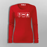 Eat Sleep Coffee T-Shirt For Women