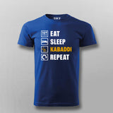 Eat Sleep Kabaddi Repeat T-shirt For Men