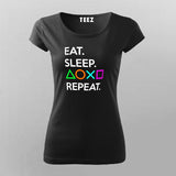 Eat Sleep Playstation Repeat Women's Gaming T-Shirt Online India