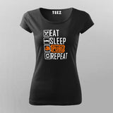Eat Sleep Pubg Repeat Funny Gaming T-Shirt For Women Online India