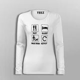 Eat Sleep Walk Dogs Repeat Fullsleeve T-Shirt For Women Online India