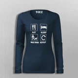 Eat Sleep Walk Dogs Repeat T-Shirt For Women
