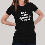 Eat Sleep Train Repeat Gym - Motivational Women's T-shirt
