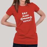 Eat Sleep Train Repeat Gym - Motivational Women's T-shirt