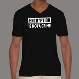 Encryption Is Not A Crime T-Shirt For Men