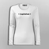 End Capitalism T-Shirt For Women