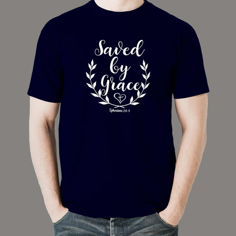 Ephesians 2: 8-9 Saved by his Grace Men’s Christian bible verse T-shirt online india