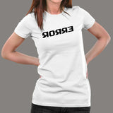 Error T-Shirt For Women