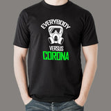 Everybody Vs Corona Virus T-Shirt For Men Online India