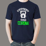 Everybody Vs Corona Virus T-Shirt For Men