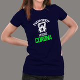 Everybody Vs Corona Virus T-Shirt For Women