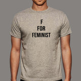 F For Feminist Men's T-Shirt