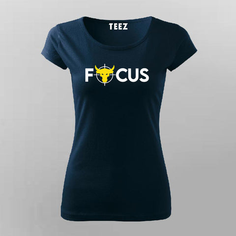 FOCUS T-shirt For Women Online Teez