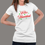 Feliz Navidad T shirt India Women