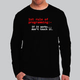 First Rule Of Programming Men's Full Sleeve T-Shirt Online India