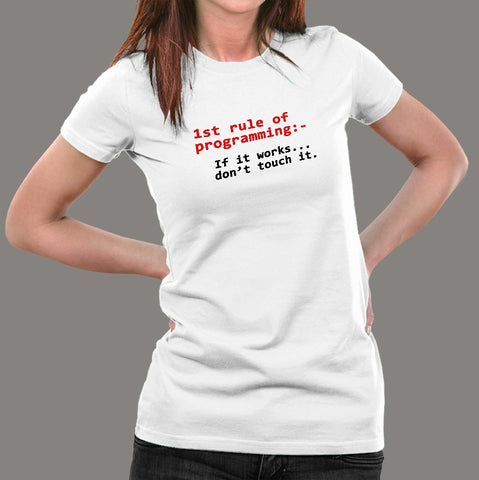 First Rule Of Programming Women's T-Shirt India