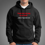 Funny Said No Programmer Ever Hoodies For Men Online India