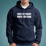 Food For Thought Coffee For Code Funny Coding Hoodies For Men