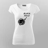 Funny Black Holes Women’s Science T-Shirt Online India