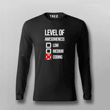 Level Of Awesomeness Low Medium Coding Funny programmer Full Sleeve T-shirt For Men Online Teez