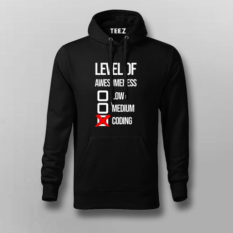 Level Of Awesomeness Low Medium Coding Funny programmer Hoodies For Men Online India