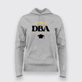 Future (DBA) Database Administrator Programmers Hoodies For Women