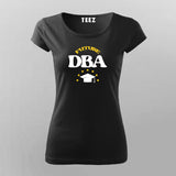 Future (DBA) Database Administrator Programmers T-Shirt For Women Online India