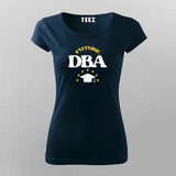Future (DBA) Database Administrator Programmers T-Shirt For Women