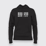 GEEK LIFE Funny  T-Shirt For Women