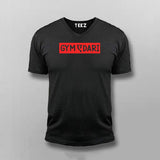 GYM MA DARI V Neck T-shirt For Men Online Teez