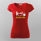 Gamer Life Funny Gamer T-Shirt For Women