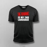 G code Is My 2nd Language Programmer T-shirt For Men