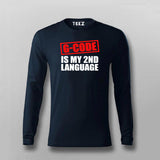 G code Is My 2nd Language Programmer T-shirt For Men