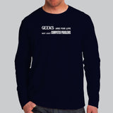 Geek Life Full Sleeve For Men India