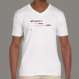 CSS Girl Power V Neck T-Shirt For Men India