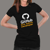 GitHub Site Admin Developer Women’s Profession T-Shirt Online India