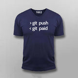 Git Push Git Paid Funny Programmer T-shirt For Men