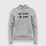 Git Push Git Paid Funny Programmer T-Shirt For Women