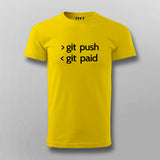 Git Push Git Paid Funny Programmer T-shirt For Men Online India