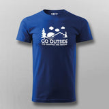 Go Outside The Graphics Are Amazing T-Shirt For Men